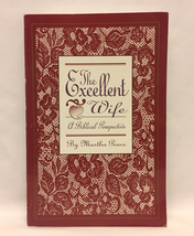 SC book The Excellent Wife A Biblical Perspective by Martha Peace - £2.39 GBP