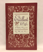 SC book The Excellent Wife A Biblical Perspective by Martha Peace - £2.36 GBP