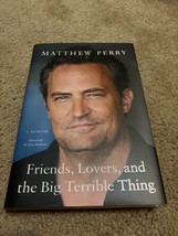 HARDCOVER - Friends, Lovers, &amp; the Big Terrible Thing A Memoir  Matthew Perry - £14.93 GBP