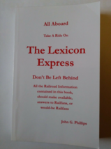 All Aboard:Take a Ride on the Lexicon Express by John G. Phillips Paperb... - £35.74 GBP