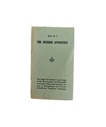 The Entered Apprentice Grand Lodge Pennsylvania Vintage Freemasonry Book... - $15.95