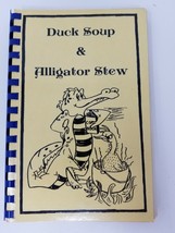 Duck Soup Alligator Stew Junior Service Club Illinois Cookbook Vintage 1... - £12.06 GBP