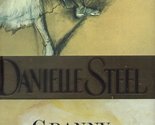 Granny Dan Danielle Steel - £2.37 GBP