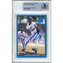 Pedro Martinez Auto 1995 Collectors Choice SE Montreal Expos Signed BGS BAS Slab - £196.64 GBP