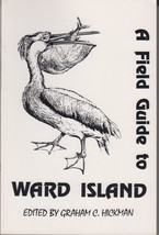 A Field Guide To Ward Island, Corpus Christi, Texas (1995) Illustrated Reference - £14.38 GBP