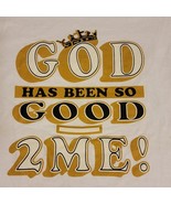 Vintage God Has Been So Good 2 Me White Shirt Jesus Christ Religious Mens M - $17.84