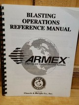 Armex Cleaning &amp; Coating Removal Systems Blasting Operations Manual 1994  - $61.15