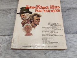 Paint Your Wagon Vocal Selection 1969 Songbook Clint Eastwood Nitty Gritty Dirt - £7.97 GBP