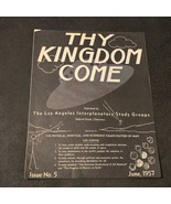 Thy Kingdom Come SpaceCraft Convention Issue No 5 UFO June 1957 UAP - $612.80 MXN