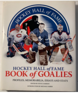 Hockey Hall of Fame Ser.: Hockey Hall of Fame Book of Goalies : Profiles... - $108.90 MXN