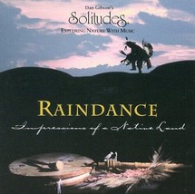 Raindance by Dan Gibson (CD, 1995, Solitudes) - £7.94 GBP
