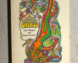 A CHILD&#39;S GARDEN OF GRASS J Margolis &amp; R Clorfene (1971) Pocket Books pa... - $19.79