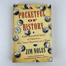 Pocketful of History: Four Hundred Years of America--One State Quarter at a Time - £7.39 GBP