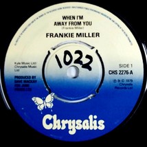 Frankie Miller - When I&#39;m Away From You / Ain&#39;t Got No Money [7&quot; 45] UK ... - $5.69