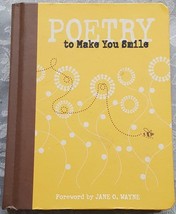 Poetry To Make You Smile - Hard Cover - 2005 - Nice Collective Book - Small Size - £7.73 GBP