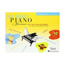 My First Piano Adventure, Writing Book A (Faber Piano Adventures) Nancy and Rand - $11.00