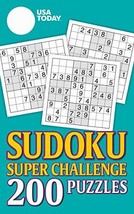 USA TODAY Sudoku Super Challenge: 200 Puzzles (USA Today Puzzles) (Volume 24) [P - £7.85 GBP