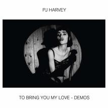 To Bring You My Love - Demos[LP] [Vinyl] PJ Harvey - $16.98