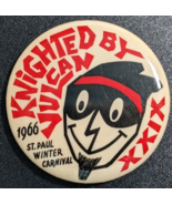1966 St. Paul MN Winter Carnival - Knighted by Vulcan XXIX - 2-1/4&quot; Butt... - $14.84