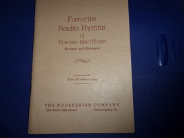 Vintage Favorite Radio Hymns Of Edward MacHugh Autographed 1936 - £5.49 GBP