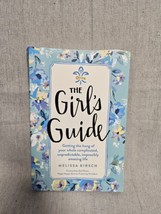 The Girl&#39;s Guide Getting The Hang Of You Whole Complicated Life Melissa ... - £3.13 GBP