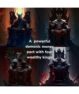 A DEMONIC money Pact with four money KINGS - $200.00