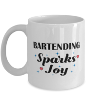 Funny Bartending Mug - My Hobbies Sparks Joy - 11 oz Coffee Cup For Hobby Fans  - £11.76 GBP