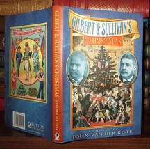 Van Der Kiste, John Gilbert &amp; Sullivan&#39;s Christmas 1st Edition 1st Printing - £35.89 GBP