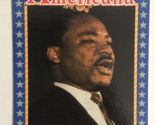 Martin Luther King Jr Americana Trading Card Starline #200 - $1.97