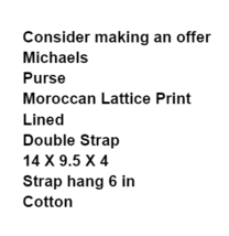 Michaels Purse Zipper Closure Double Strap Moroccan Lattice Print Ribbon... - $19.87