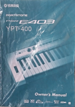 Yamaha PSR-E403 and YPT-400 Digital Keyboard Original Owner&#39;s Manual Boo... - £27.69 GBP