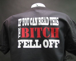 If You Can Read This The Bitch Fell Off Funny Adult Biker T-Shirt S-2XL - 10 Col - £19.44 GBP+