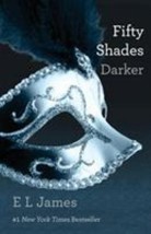 Fifty Shades of Grey: Fifty Shades Darker Bk. 2 by E. L. James (2012, Paperback) - £0.77 GBP