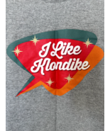 Mens I LIKE KLONDIKE Gray t shirt sz L - $27.06 CAD