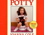 Your New Potty Cole, Joanna and Miller, Margaret - £2.30 GBP