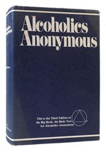 Bill Wilson Alcoholics Anonymous The Story Of How More Than One Hundred Men Have - $96.94