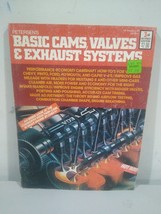 Basic Cams Valves &amp; Exhaust Systems Petersens 1974 Softcover - £8.17 GBP