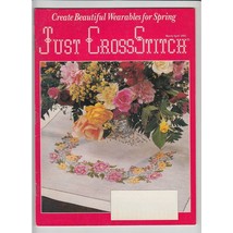 Just Cross Stitch Magazine March April 1995 Beautiful Wearables for Spring - £7.62 GBP