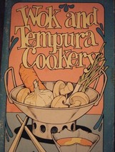 Wok and Tempura Cookery [Paperback] Irena Chalmers &amp; Barbara Farr and Bo... - $2.15