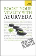 Teach Yourself: General Reference Ser.: Boost Your Vitality with Ayurveda by... - £9.34 GBP