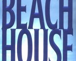 The Beach House Patterson, James and de Jonge, Peter - $2.93