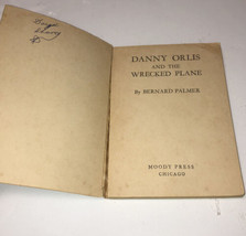 Danny Orlis &amp; The Wrecked Plane Moody Youth Vintage PB Book - £3.08 GBP