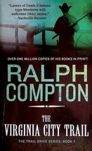The Virginia City Trail (The Trail Drive #7) by Ralph Compton / 1994 Western - £0.90 GBP