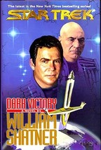 Star Trek Dark Victory William Shatner 1999 First Edition Hardcover Dust Jacket - £10.29 GBP