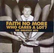 Faith No More : Who Cares a Lot?: The Greatest Hits CD (1999) Pre-Owned - £11.91 GBP