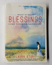 What If Your Blessings Come Through Raindrops Laura Story 2012 Paperback  - £6.29 GBP