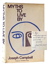 Joseph Campbell Myths To Live By Signed 1st Edition 2nd Printing - £1,761.36 GBP