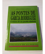 As Pontes de Garcia Rodriguez Concello JOSE ANTONIO Grill 1994 Buch Span... - $159.60 MXN