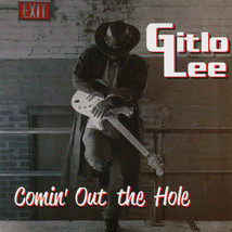 Gitlo Lee – Comin&#39; Out The Hole CD - £7.97 GBP