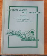 Covered Wagons Keep Rollin&#39;-The History of Dublin Texas by Dorothy Dunn ... - £46.51 GBP